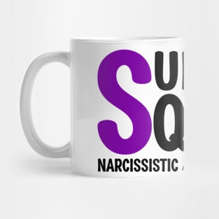 Support Squad Narcissistic Abuse Awareness Mug
